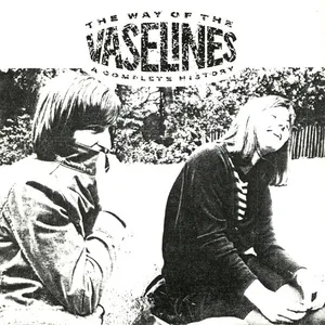 The way of the Vaselines : a complete history